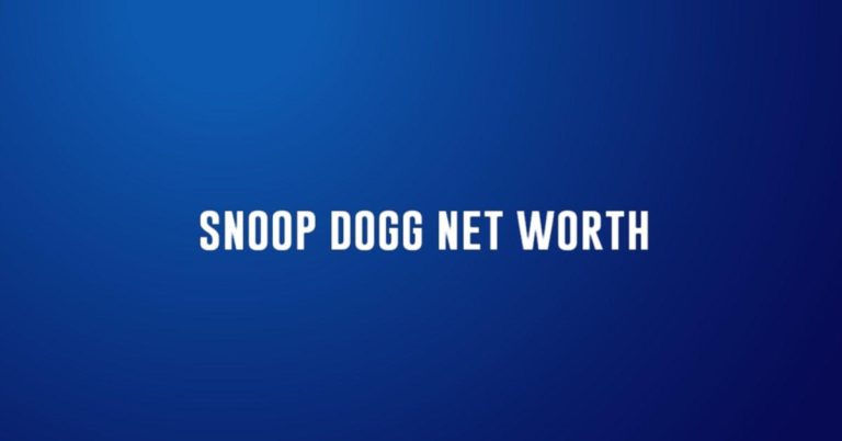 Snoop Dogg Net Worth