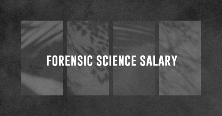 Forensic Science Salary