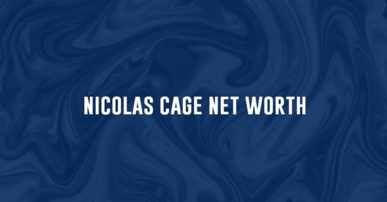 Nicolas Cage Net Worth