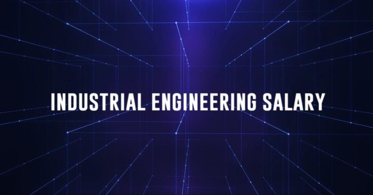 industrial engineering salary